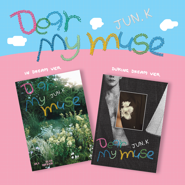 JUN. K (2PM)- 4th Mini Album DEAR MY MUSE