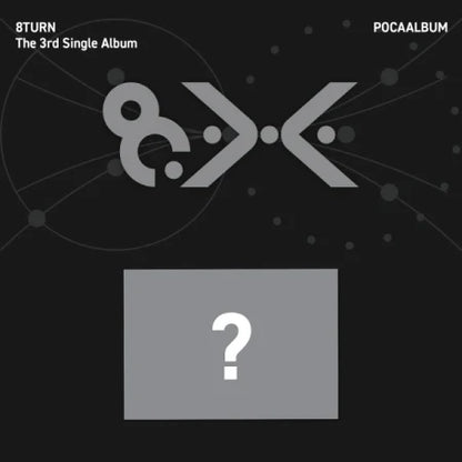 [PRE-ORDER] 8TURN - 8.X [3rd Single Album - POCAALBUM Ver.]
