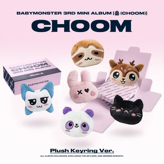 [PRE-ORDER] BABYMONSTER - CHOOM [3rd Mini Album - Plush Keyring Ver.]