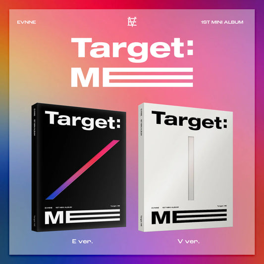 [ADVANCE ORDER] EVNEE - TARGET: ME [1st Mini Album]