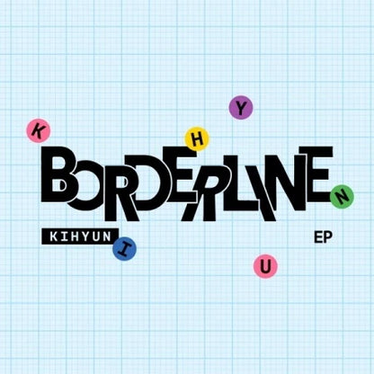 [PRE-ORDER] KIHYUN (MONSTA X) - BORDERLINE [EP Album - Photobook Ver.]