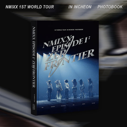 NMIXX - NMIXX 1st World Tour Photobook [Episode 1: Zero Frontier Tour In Incheon]