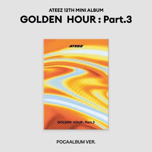 ATEEZ - 12th Mini Album Golden Hour: Part 3 (POCAALBUM) with POB