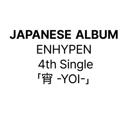 ENHYPEN - 4th Japanese Single Album 宵 -YOI-