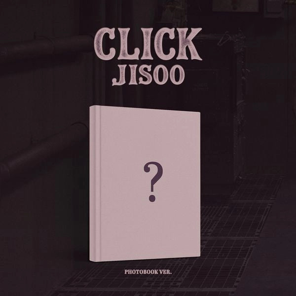 [PRE-ORDER] JISOO (BLACKPINK) - CLICK [Single Album - Photobook Ver.]