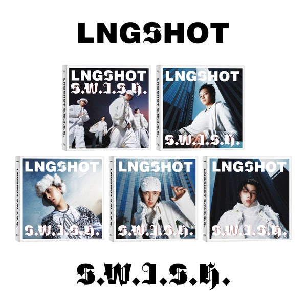 [PRE-ORDER] LNGSHOT - S.W.I.S.H. [EP - Standard Ver.] - LNGSHOT Ver.