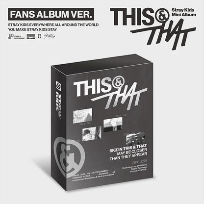 [PRE-ORDER] Stray Kids - THIS & THAT [10th Mini Album - FANS Album Ver.] with POB option
