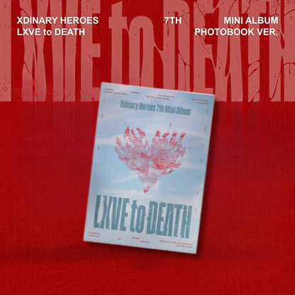 Xdinary Heroes - LXVE to DEATH [7th Mini Album - Photobook Ver.]