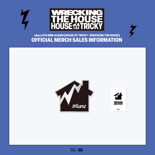 [PRE-ORDER] xikers - [HOUSE OF TRICKY : WRECKING THE HOUSE] Pop-Up MD Metal Badge