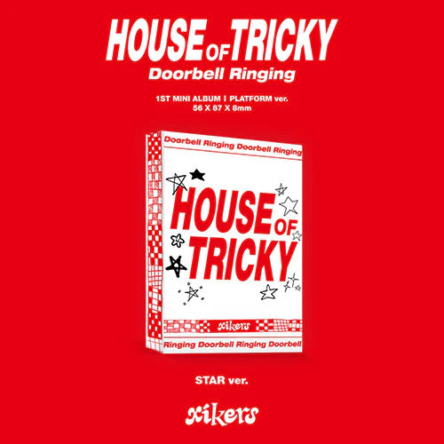 [ADVANCE ORDER] xikers - HOUSE OF TRICKY: DOORBELL RINGING (1st Mini Album) [Star Ver.  - Platform Album]