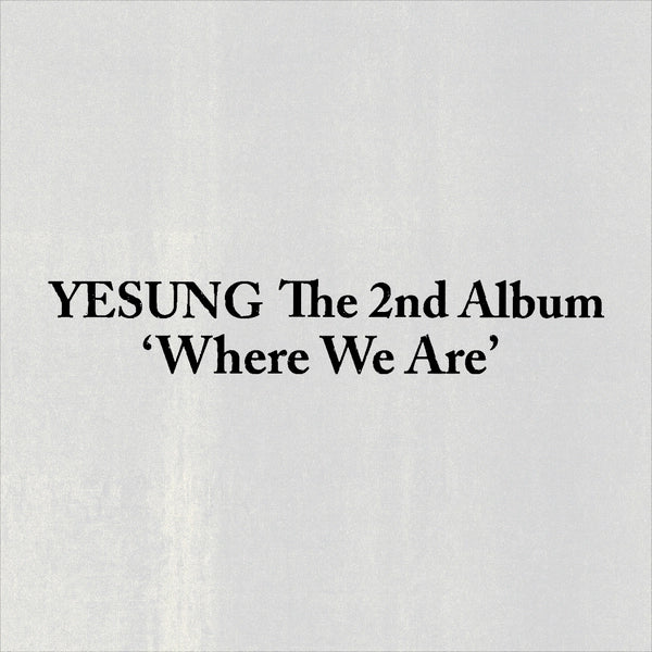 YESUNG - Where We Are [2nd Album - Qr Ver.]