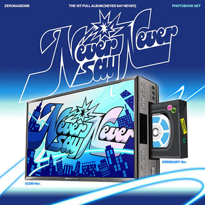 ZEROBASEONE - The 1st Full Album NEVER SAY NEVER (PHOTOBOOK Ver.) with POB option